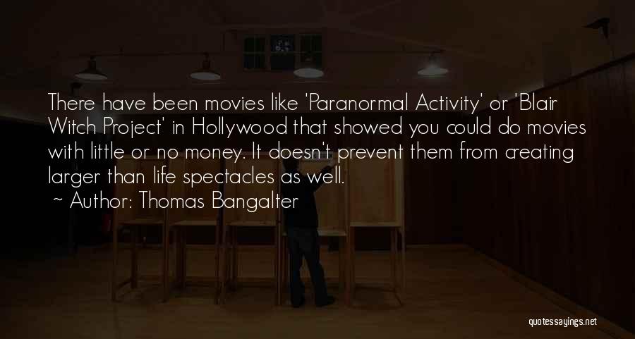 Witch Quotes By Thomas Bangalter Witch Quotes By Thomas Bangalter