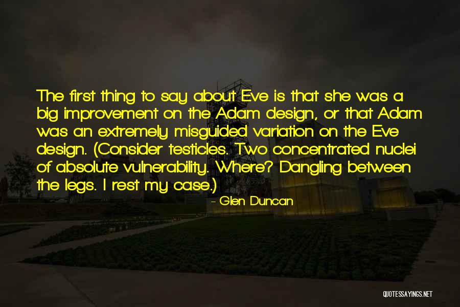 Witcher Wild Hunt Quotes By Glen Duncan Witcher Wild Hunt Quotes By Glen Duncan