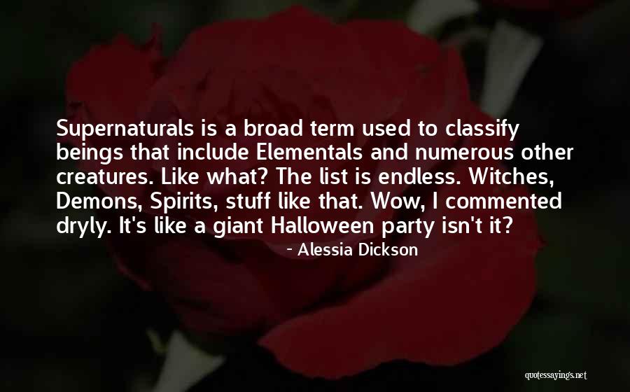 Witches And Magic Quotes By Alessia Dickson