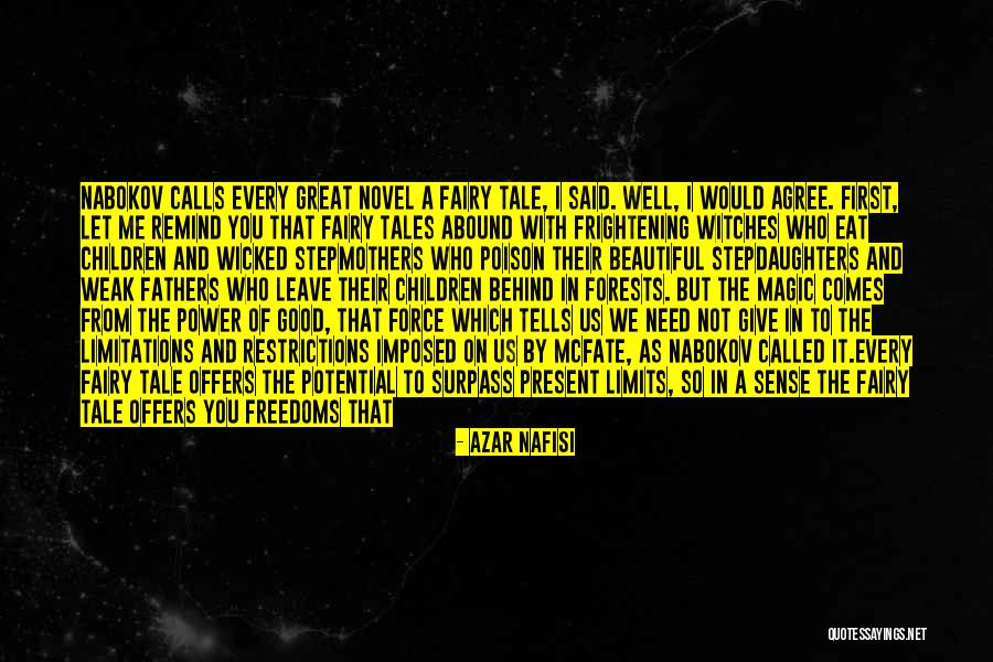 Witches And Magic Quotes By Azar Nafisi Witches And Magic Quotes By Azar Nafisi