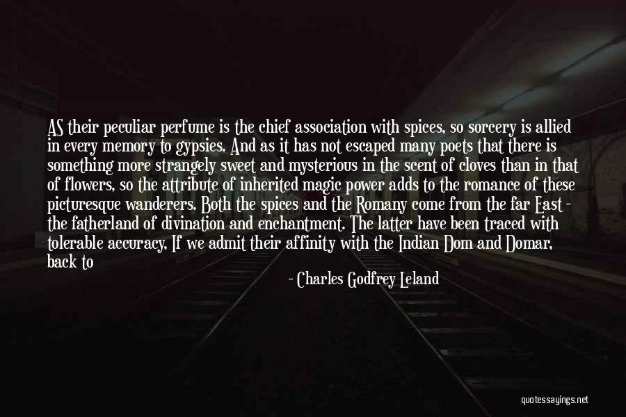 Witches And Magic Quotes By Charles Godfrey Leland Witches And Magic Quotes By Charles Godfrey Leland