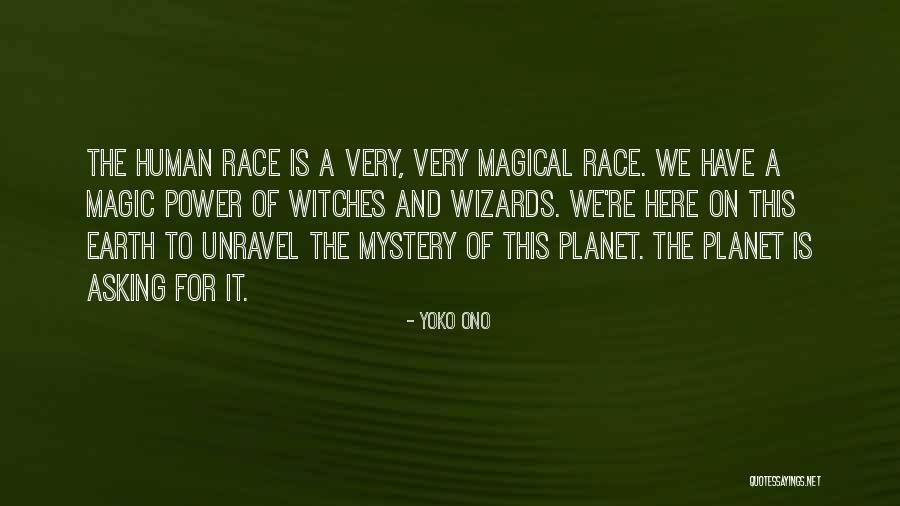 Witches And Magic Quotes By Yoko Ono