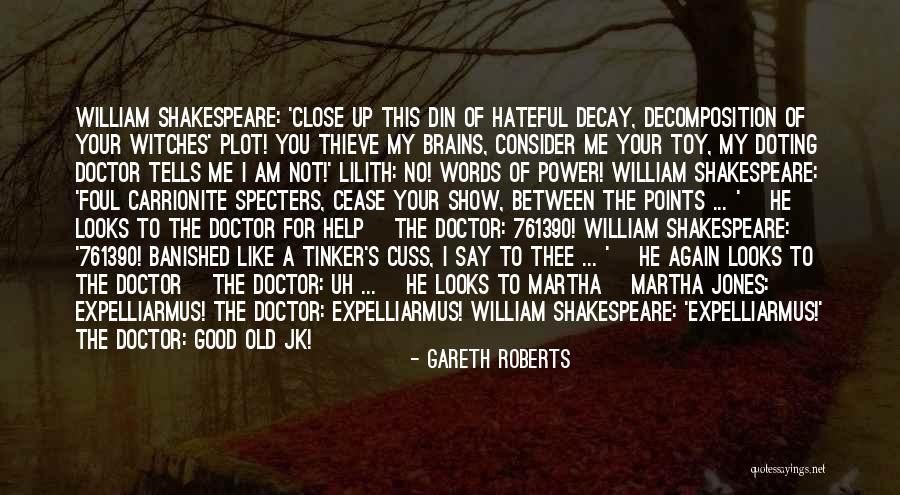 Witches Shakespeare Quotes By Gareth Roberts