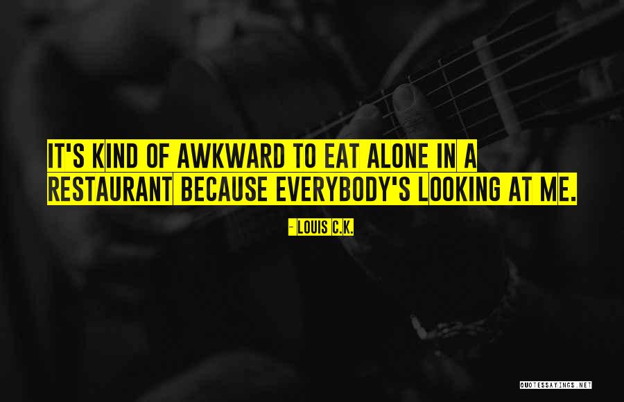 Witchig Is The Guy Quotes By Louis C.K. Witchig Is The Guy Quotes By Louis C.K.