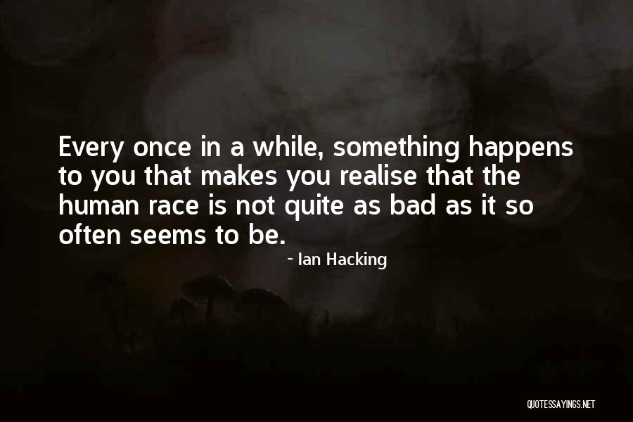 Witchmen Sapkowski Quotes By Ian Hacking Witchmen Sapkowski Quotes By Ian Hacking