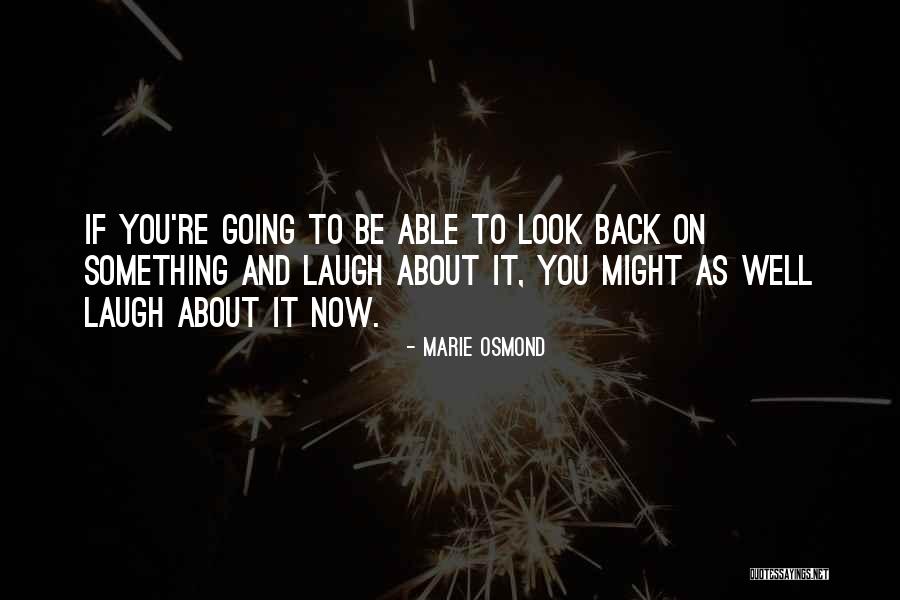 Witchsight Quotes By Marie Osmond Witchsight Quotes By Marie Osmond