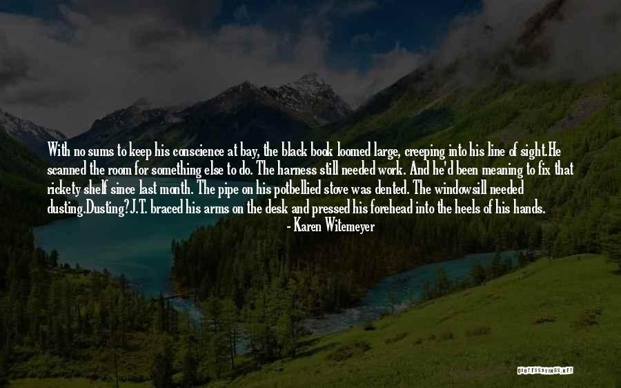 Witemeyer Karen Quotes By Karen Witemeyer Witemeyer Karen Quotes By Karen Witemeyer