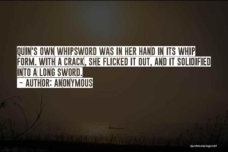 With A Sword In My Hand Quotes By Anonymous