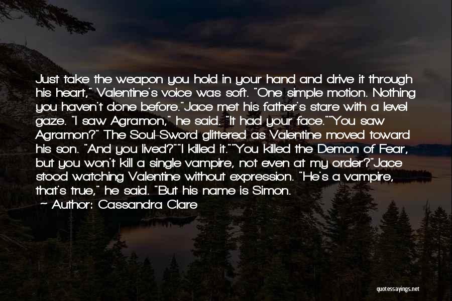 With A Sword In My Hand Quotes By Cassandra Clare