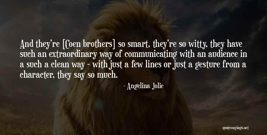 With Brother Quotes By Angelina Jolie With Brother Quotes By Angelina Jolie