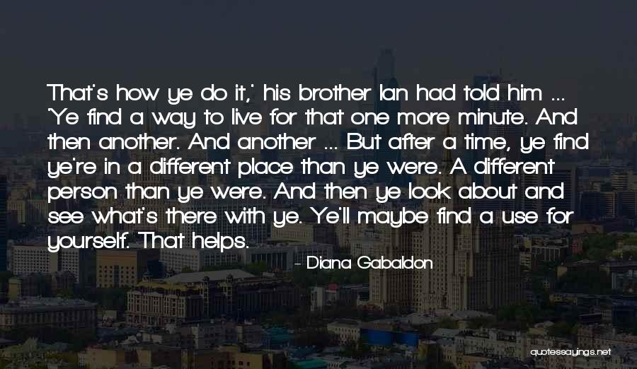 With Brother Quotes By Diana Gabaldon With Brother Quotes By Diana Gabaldon