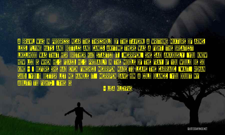With Brother Quotes By Lisa Kleypas With Brother Quotes By Lisa Kleypas