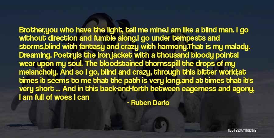 With Brother Quotes By Ruben Dario With Brother Quotes By Ruben Dario