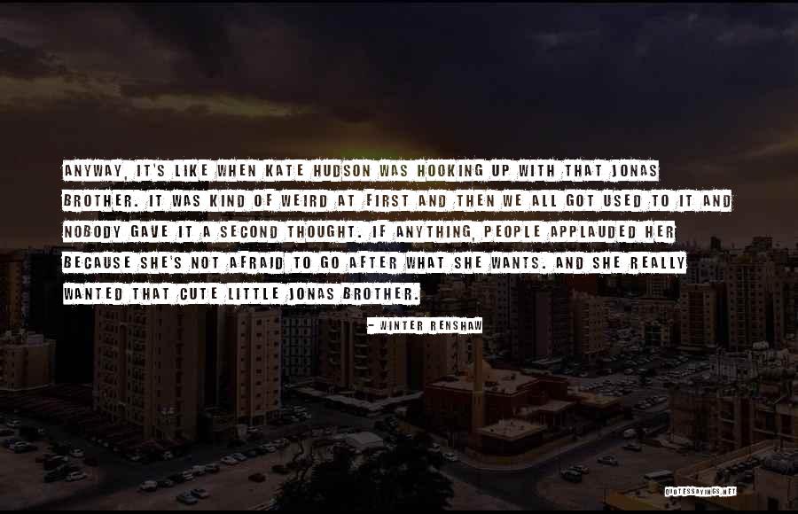 With Brother Quotes By Winter Renshaw With Brother Quotes By Winter Renshaw