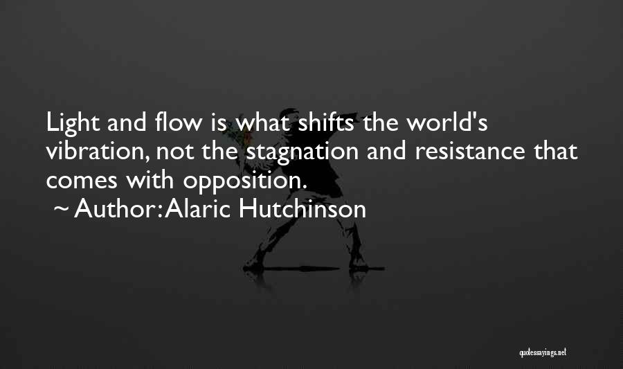 With Change Comes Growth Quotes By Alaric Hutchinson