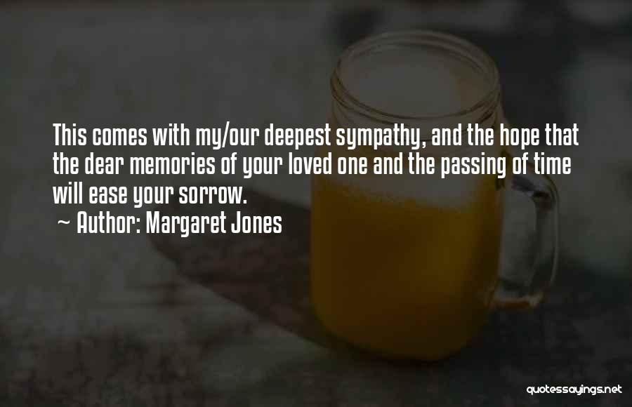 With Deepest Sympathy Quotes By Margaret Jones