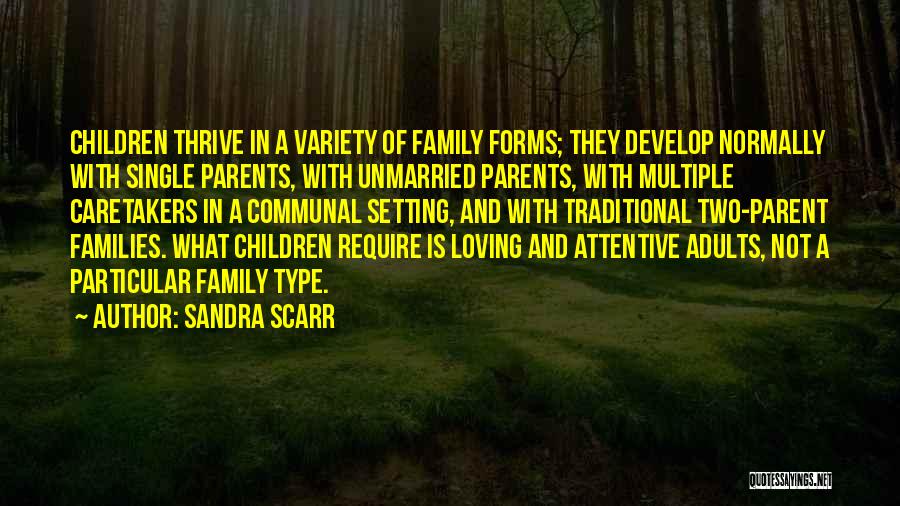 With Family Loving Quotes By Sandra Scarr