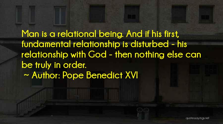 With God First Quotes By Pope Benedict XVI