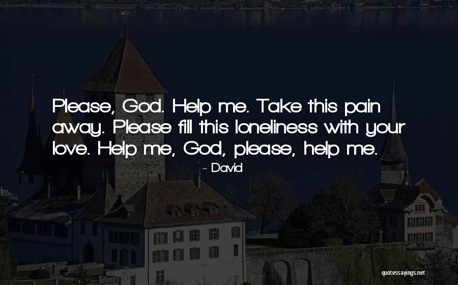 With God Help Quotes By David