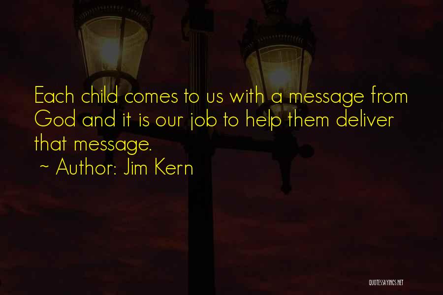 With God Help Quotes By Jim Kern