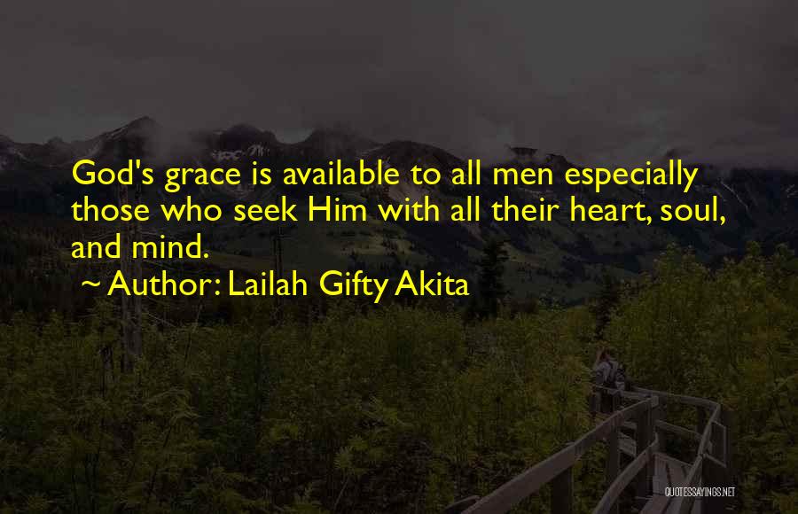With God's Grace Quotes By Lailah Gifty Akita