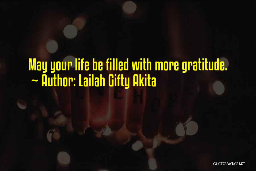 With Gratitude Quotes By Lailah Gifty Akita