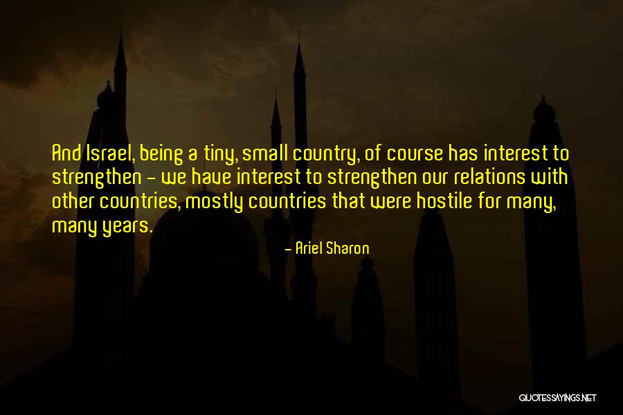 With Israel Quotes By Ariel Sharon With Israel Quotes By Ariel Sharon
