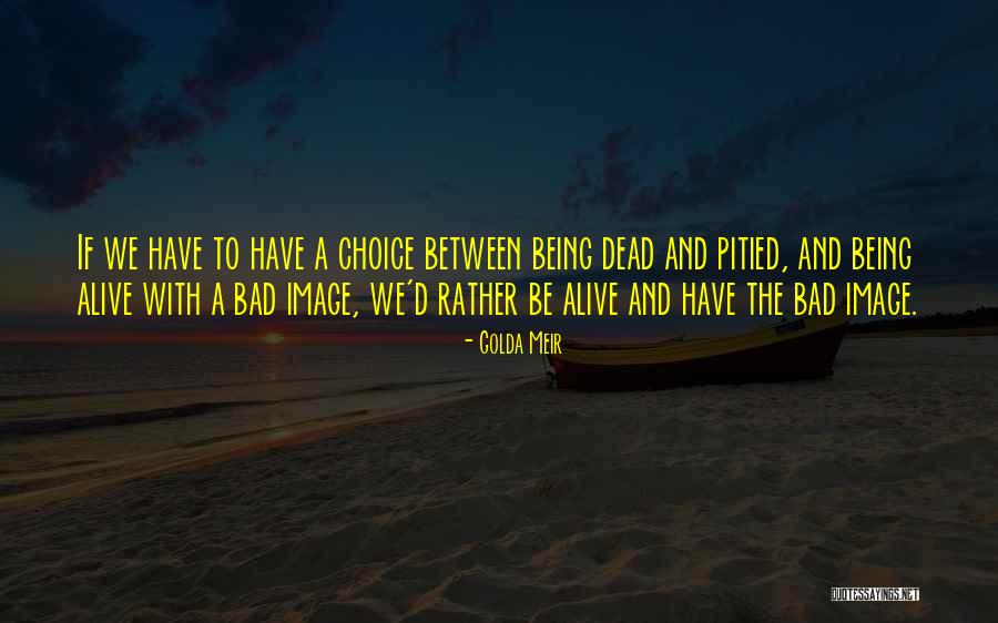 With Israel Quotes By Golda Meir With Israel Quotes By Golda Meir