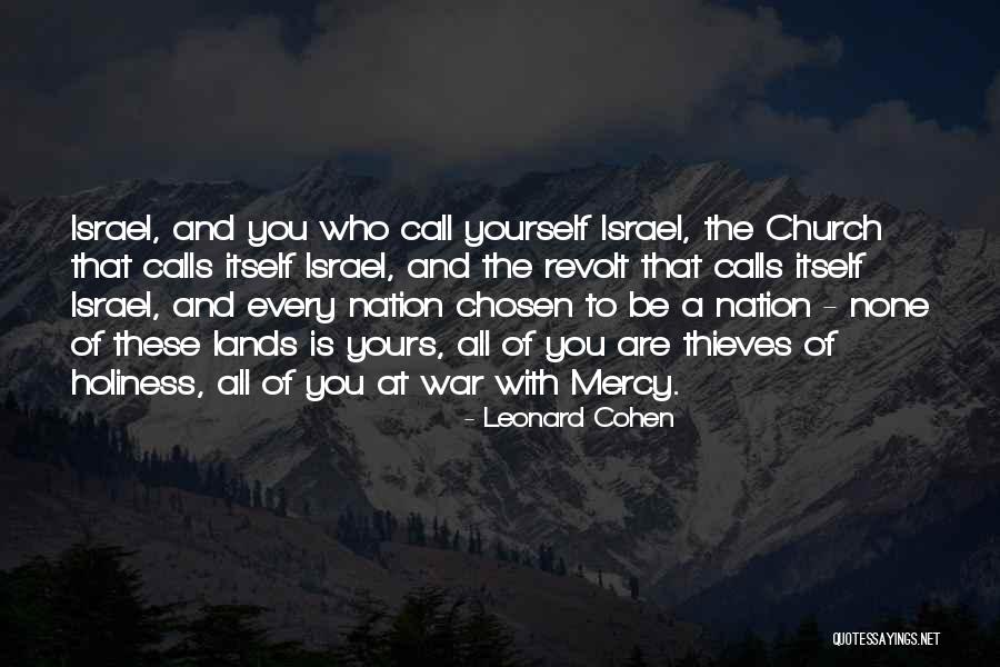 With Israel Quotes By Leonard Cohen With Israel Quotes By Leonard Cohen