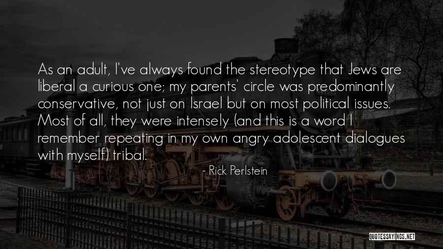 With Israel Quotes By Rick Perlstein With Israel Quotes By Rick Perlstein