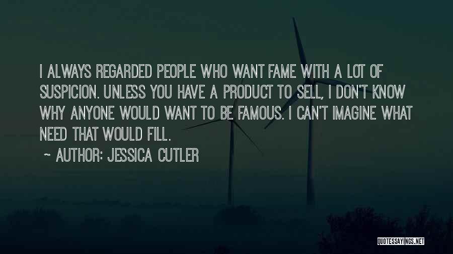 With Jessica Quotes By Jessica Cutler