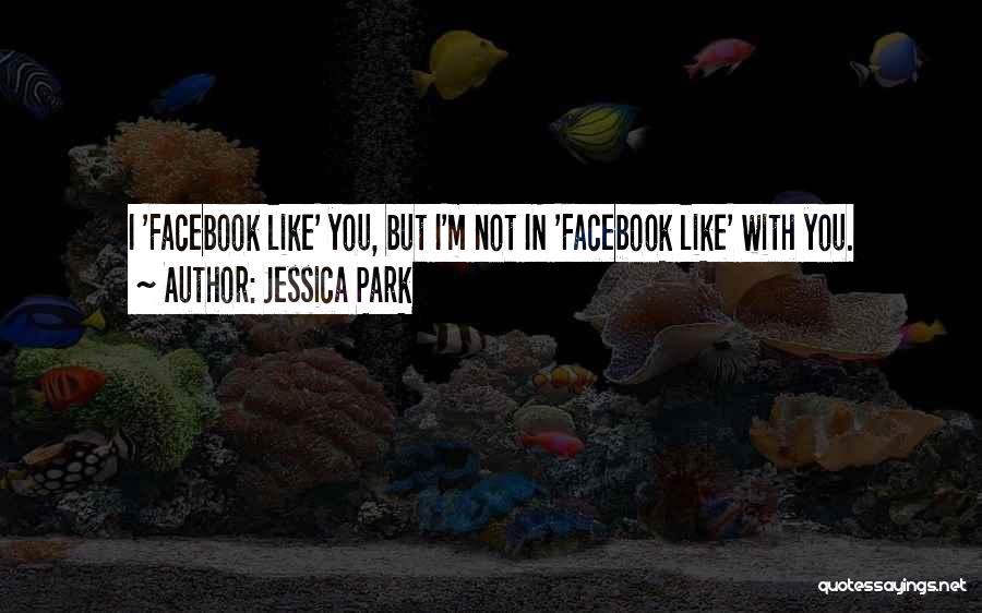 With Jessica Quotes By Jessica Park