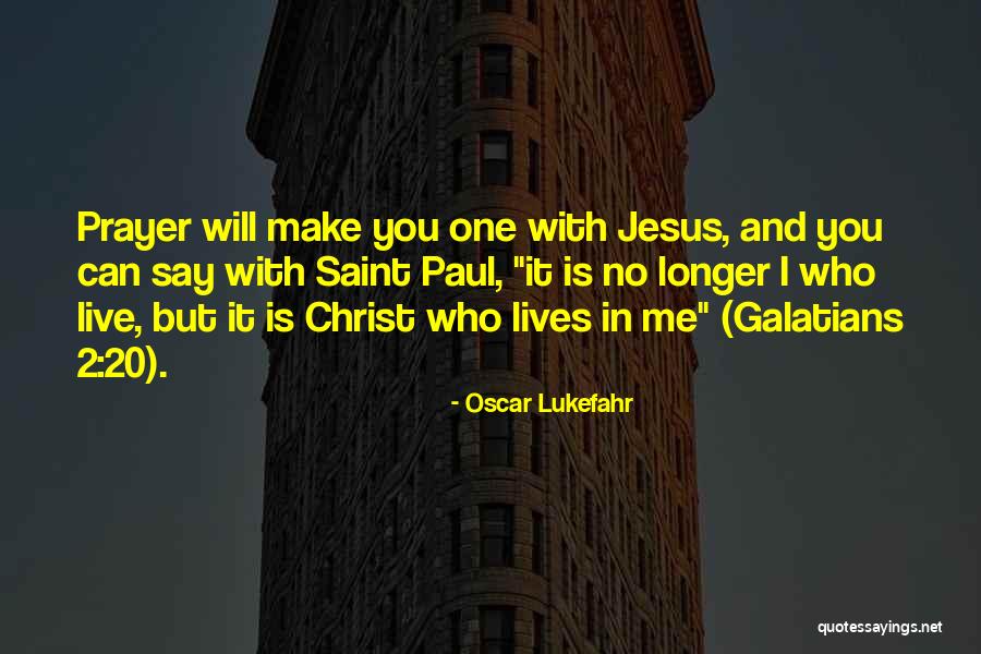 With Jesus I Can Make It Quotes By Oscar Lukefahr