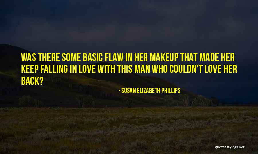 With Makeup Quotes By Susan Elizabeth Phillips With Makeup Quotes By Susan Elizabeth Phillips