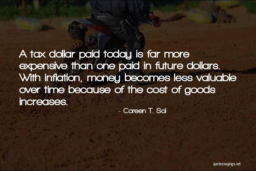 With Money Quotes By Coreen T. Sol With Money Quotes By Coreen T. Sol