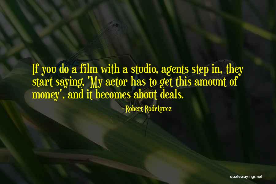 With Money Quotes By Robert Rodriguez With Money Quotes By Robert Rodriguez