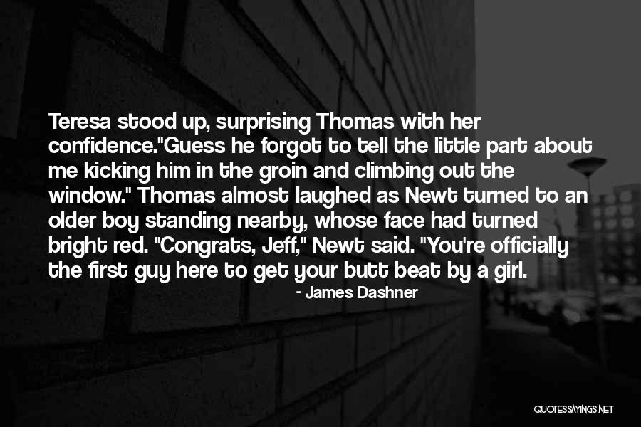 With Older Girl Quotes By James Dashner With Older Girl Quotes By James Dashner