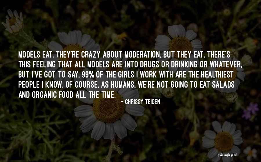 With Organic Quotes By Chrissy Teigen With Organic Quotes By Chrissy Teigen