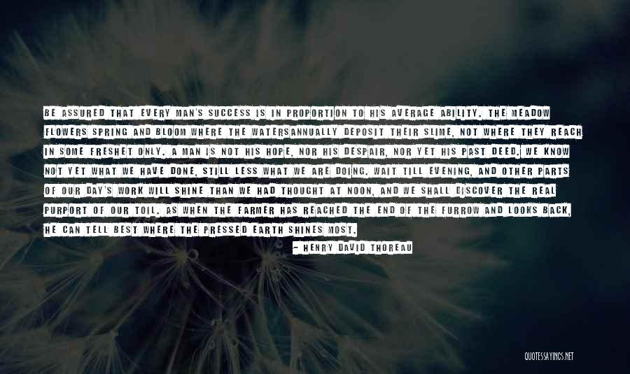 With Real Flowers Quotes By Henry David Thoreau With Real Flowers Quotes By Henry David Thoreau