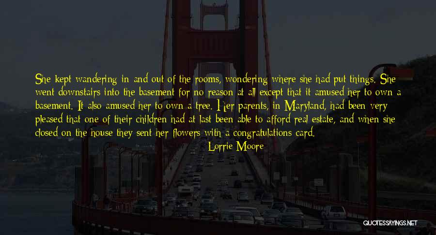 With Real Flowers Quotes By Lorrie Moore With Real Flowers Quotes By Lorrie Moore