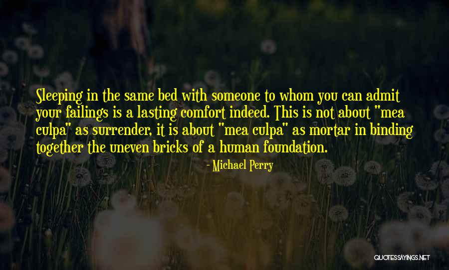 With Someone Quotes By Michael Perry