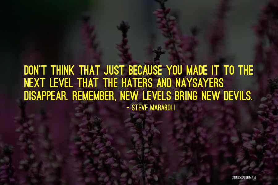 With Success Comes Haters Quotes By Steve Maraboli With Success Comes Haters Quotes By Steve Maraboli