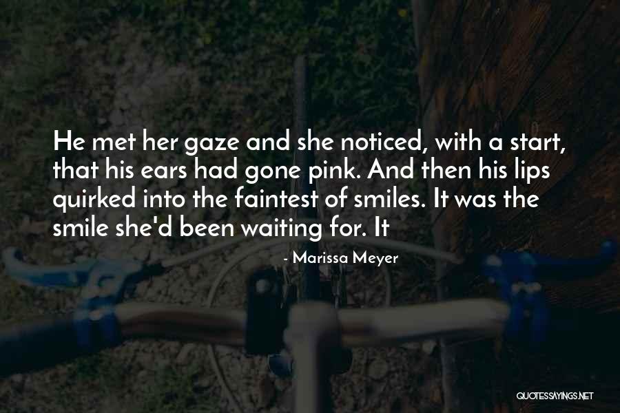 With That Smile Quotes By Marissa Meyer With That Smile Quotes By Marissa Meyer