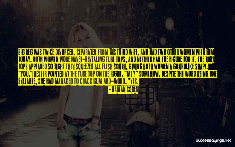 With Third Quotes By Harlan Coben With Third Quotes By Harlan Coben