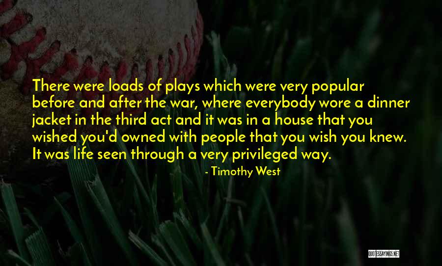 With Third Quotes By Timothy West With Third Quotes By Timothy West