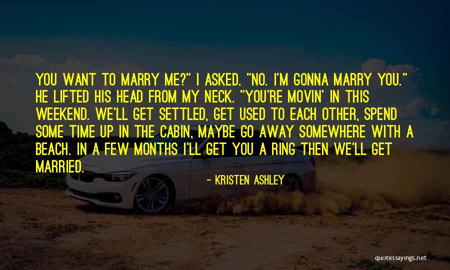 With This Ring Quotes By Kristen Ashley With This Ring Quotes By Kristen Ashley