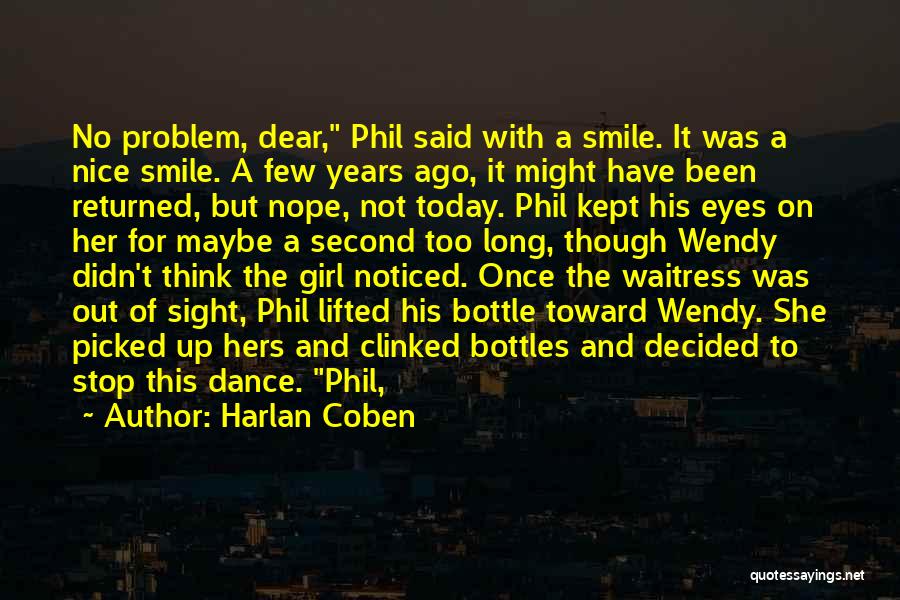 With This Smile Quotes By Harlan Coben