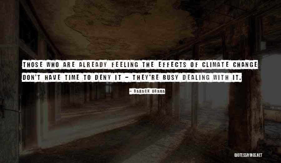 With Time Change Quotes By Barack Obama With Time Change Quotes By Barack Obama