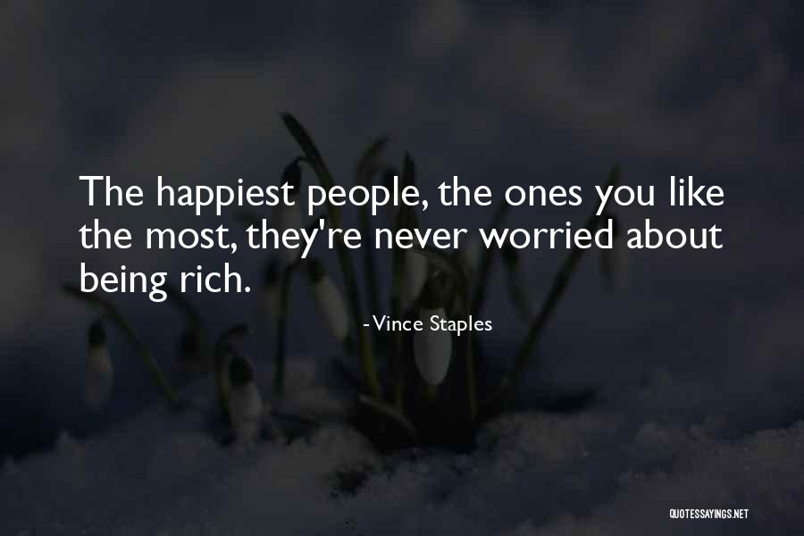 With You Is My Happiest Quotes By Vince Staples With You Is My Happiest Quotes By Vince Staples