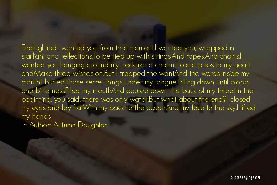 With You Until The End Quotes By Autumn Doughton